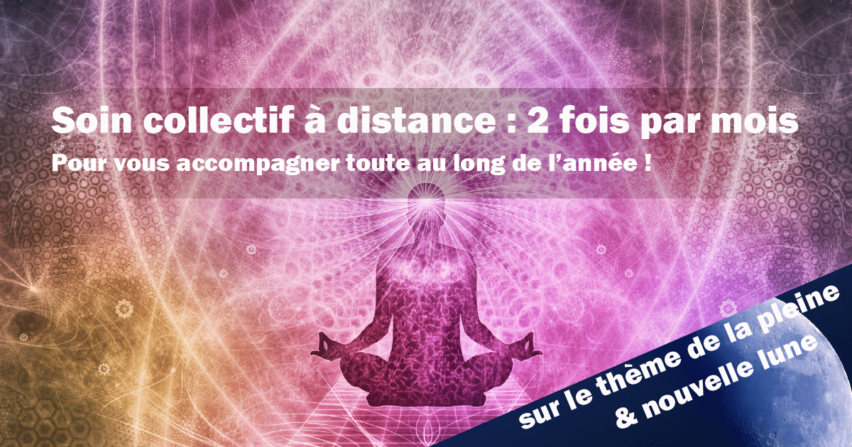 Soin collectif à distance pleine et nouvelle lune Praticien magnétiseur Yonne 89